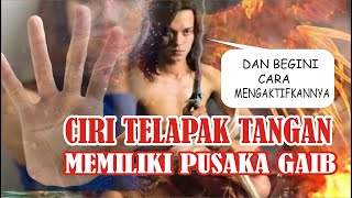Download lagu CIRI CIRI TELAPAK TANGAN SAKTI PEMILIK PUSAKA GAIB DAN CARA MENGAKTIFKANNYA mp3