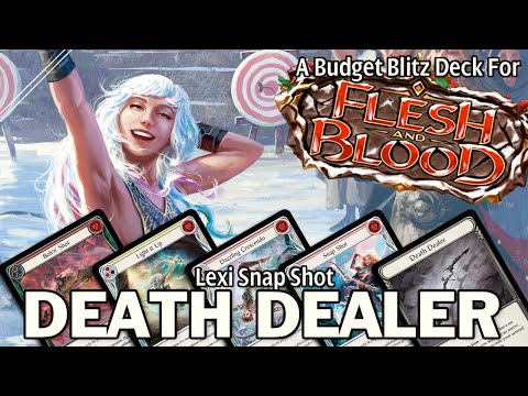 Lexi Budget Blitz Death Dealer - Flesh & Blood Deck Tech and Gameplay