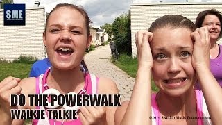 Walkie Talkie - Do The Powerwalk (Official Slim Version)