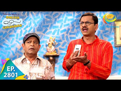 Taarak Mehta Ka Ooltah Chashmah - Episode 2801 - Full Episode