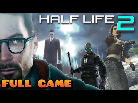 HALF LIFE 2 | Full Game Playthrough
