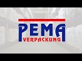 PEMA Verpackung GmbH - Das sind wir