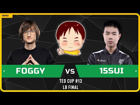 WC3 - TeD Cup 13 - LB Final: [NE] Foggy vs 15sui [NE] (Ro 16 - Group A)