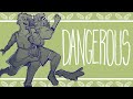 Dangerous Epic The Musical Full Animatic
