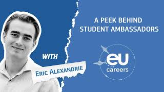 A peek behind EU Careers Student Ambassadors: Episode 1