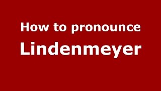 How to pronounce Lindenmeyer