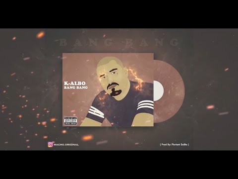 K ALBO - BANG BANG