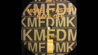 KMFDM 12inch  more and faster 93 94  NAFF OFF