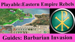 Unlocking The Eastern Empire Rebels Faction as Playable - Rome Barbarian Invasion  [Game Guides]