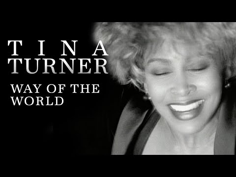 Tina Turner - Way Of The World (Official Music Video) [HD Upgrade]