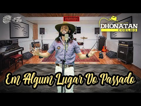 Em Algum Lugar Do Passado - Dhonatan Coelho