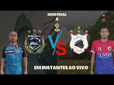 ATLÂNTICO X LOCOMOTIVA - SEMI FINAL IDA - SUPER CAMPEONATO DA LIGA SERIE A