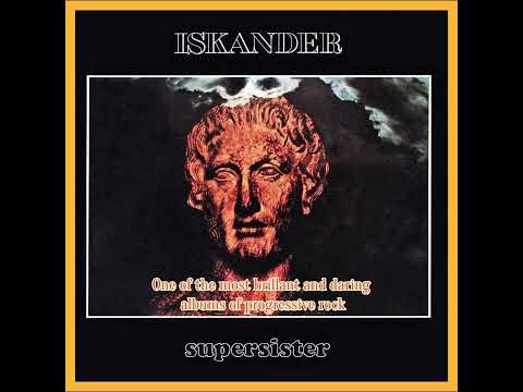 Supersister - Iskander (1973)