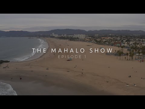 The Mahalo Show - The Debut Episode 001