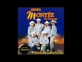 La Milpa - Grupo Montez De Durango (Con Sabor A Tamborazo)