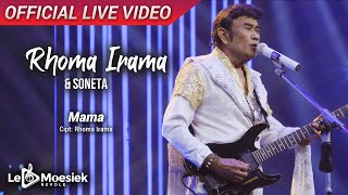Download lagu Rhoma Irama & Soneta - Mama ( Live Video) mp3