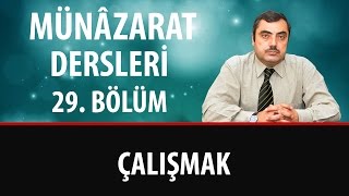 Mustafa KARAMAN - Münâzarat Dersleri, Yirmi Dokuzuncu Bölüm