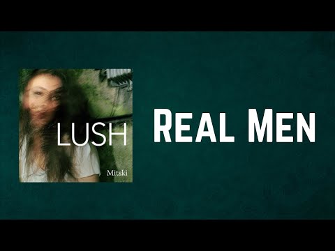Mitski - Real Men (Lyrics)