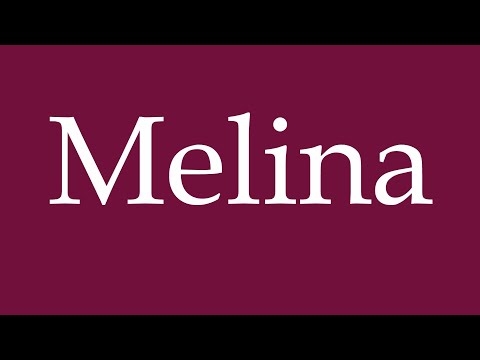 How to Pronounce ''Melina'' Correctly in German