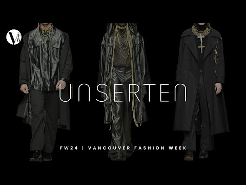 UNSERTEN | FW24 | Vancouver Fashion Week