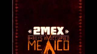 2Mex - L.A. (Like...)