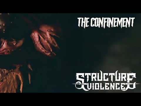 STRUCTURE VIOLENCE - The Confinement (OFFICIAL LYRIC VIDEO)