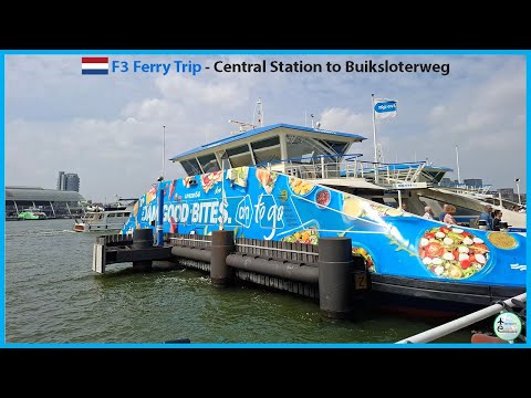 4K Amsterdam Ferry Ride | F3 Central Station to Buiksloterweg | Free Ferry Across the IJ River