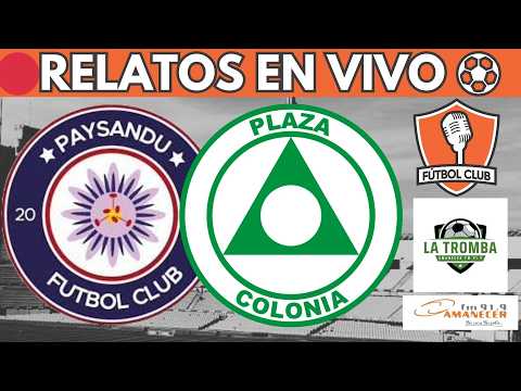 🔴PAYSANDU FC VS PLAZA COLONIA EN VIVO ⚽ SEGUNDA DIVISION URUGUAYA 2026 - Fútbol Club