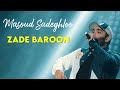 Masoud Sadeghloo - Zade Baroon I Live In concert ( مسعود صادقلو - زده بارون )