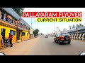 Pallavaram Flyover Status Tambaram To Pallavaram Chennai