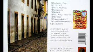 Vertere String Quartet & Robertinho De Paula  