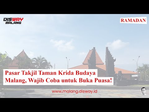 Pasar Takjil Taman Krida Budaya Malang, Wajib Coba!