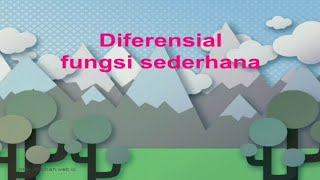 Diferensial Fungsi Sederhana || Matematika Ekonomi