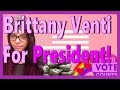 BrittanyVenti running for president 