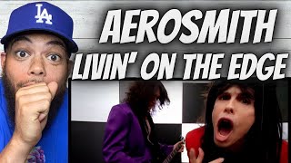 SO DANG GOOD!| FIRST TIME HEARING Aerosmith -  Livin&#39; On The Edge REACTION