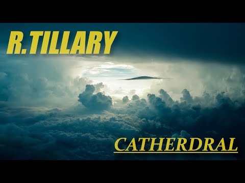 R.TILLARY - CATHERDRAL
