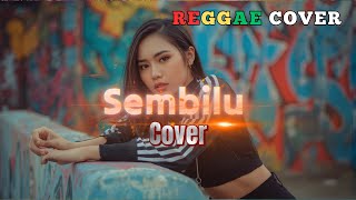 Download lagu Sembilu – Ella (Reggae Cover) | Versi Santai Patah Hati di Irama Reggae mp3