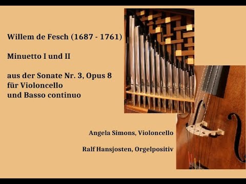 Willem de Fesch (1687 - 1761): Minuetto I und II aus der Sonate Nr. 3, Opus 8