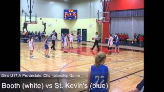 preview picture of video 'Booth vs. St. Kevin's Girls A U17 NLBA Provincial Championship Game'