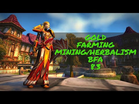 World of Warcraft BFA 8.3 Mining And Herbalism Farming 10 Minutes