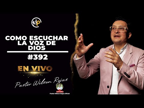 How to HEAR the VOICE of GOD/ENGLISH SPANISH-Pastor Wilson Rojas #392