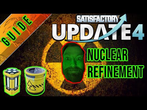 NUCLEAR REFINEMENT in Update 4 - Das neue PLUTONIUM und URAN erklärt! - Satisfactory Tipps & Tricks