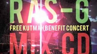 RAS G "FREE KUTMAH" MIX CD  3 June 2010