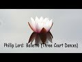 Phillip Lord: Balletto  (Second of Three Court Dances).