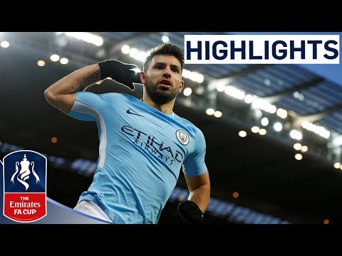 Manchester City 4-1 Burnley Official Highlights | Aguero Bags a Brace! | Emirates FA Cup 2017/18