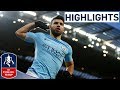 Manchester City 4-1 Burnley Official Highlights | Aguero Bags a Brace! | Emirates FA Cup 2017/18