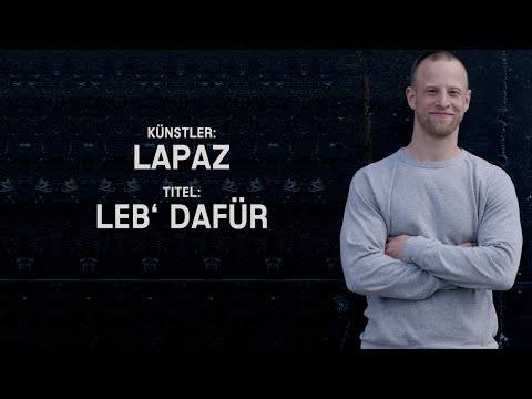 Lapaz - Leb' dafür (OFFICIAL CLIP)