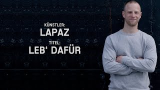 Lapaz - Leb' dafür (OFFICIAL CLIP)