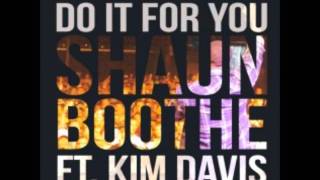 Shaun Boothe Do It For You Clean Ft Kim Davis