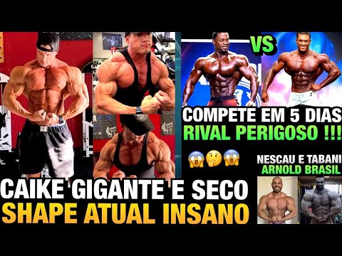 CAIKE ESTÁ GIGANTE: MOSTROU SHAPE ATUAL + COMPETE EM 5 DIAS - NESCAU, REY PHYSIQUE E MAIS